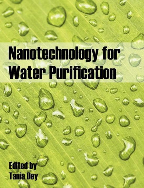 Nanotechnology for Water Purification 9781612336190 Tania Dey