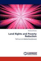 Land Rights and Poverty Reduction
