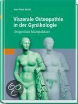 Viszerale Osteopathie In Der Gynäkologie