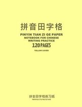 Pinyin Tian Zi Ge Paper Notebook for Chinese Writing Practice, 120 Pages, Yellow Cover: 8 x11 , Pinyin Field-Style Practice Paper Notebook, Per Page