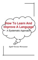 How To Learn And Improve A Language