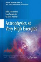 Astrophysics at Very High Energies