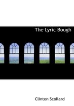 The Lyric Bough