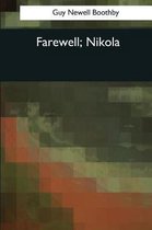 Farewell, Nikola