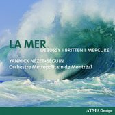 La Mer - Debussy. Britten. Mercure