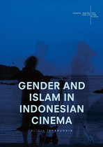 Gender, Sexualities and Culture in Asia - Gender and Islam in Indonesian Cinema