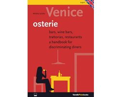 A Guide to the Eateries of Venice