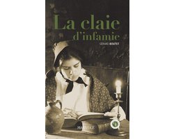 Terroirs classiques - La Claie d'infamie