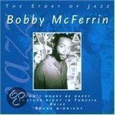 The Story Of Jazz: Bobby McFerrin