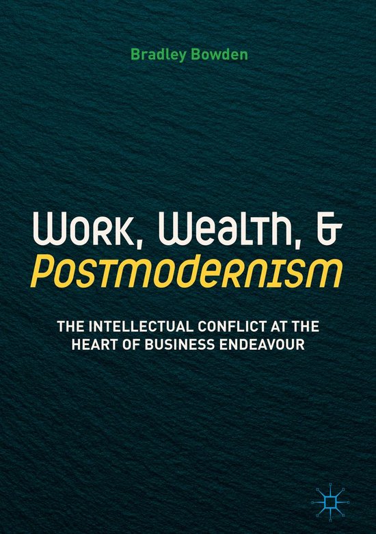 Business and Management (R0) - Work, Wealth, and Postmoderni ... - cover