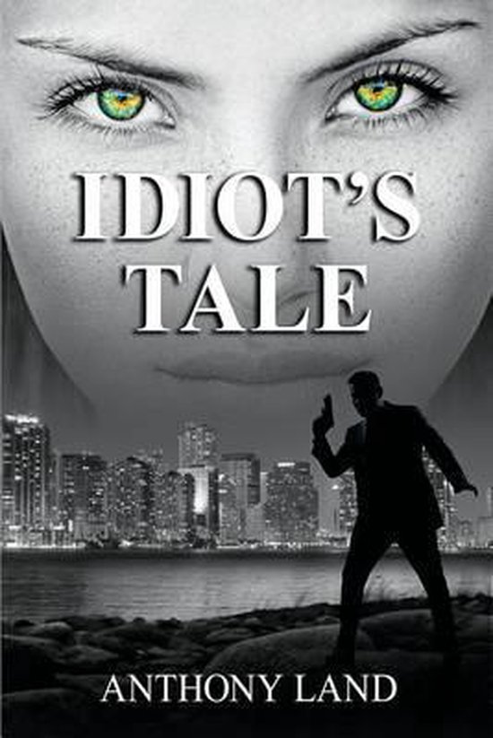 Idiot's Tale - cover