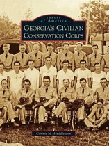 Images of America - Georgia's Civilian Conservation Corps