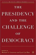 Presidency And The Challenge Of Democracy