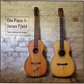 Ole Paus & Jonas Fjeld - Tolv Rustne Strenger (CD)