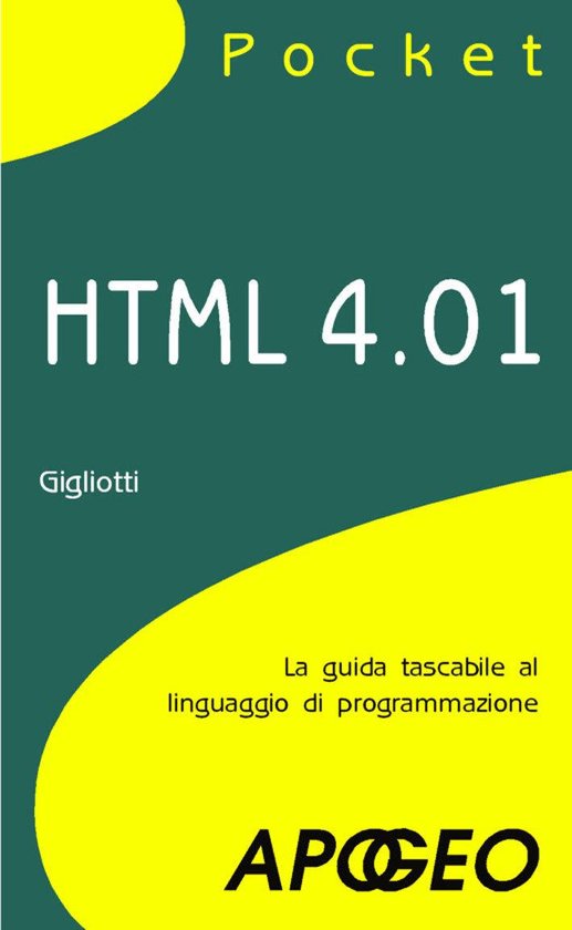 Programmare con HTML e CSS 10 - HTML 4.01 Pocket - cover