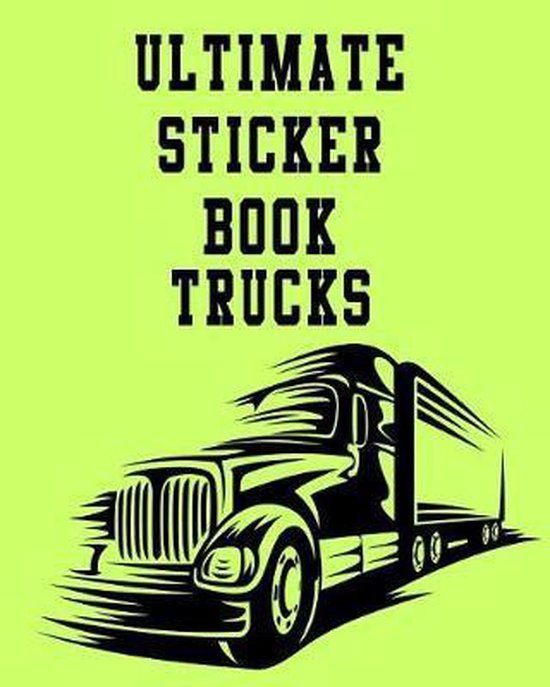 Ultimate Sticker Book Trucks