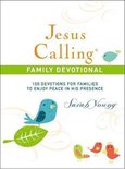 Jesus Calling Family Devotional Jesus Calling R 100 Devotions for Families to Enjoy Peace in His Presence, hardcover, with Scripture references