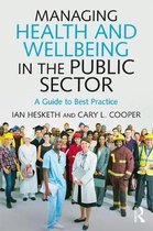 Managing Health and Well-Being in the Public Sector