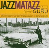 Jazzmatazz II The New Reality Hosted By Guru