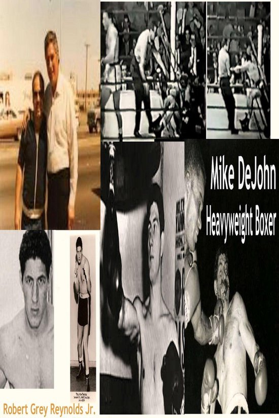 Mike DeJohn Heavyweight Boxer - cover