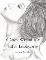 One Woman's Life Lessons