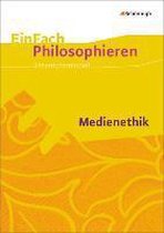 Medienethik. EinFach Philosophieren