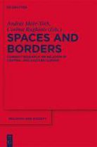 Spaces and Borders: Current Research on Religion in Central and Eastern Europe