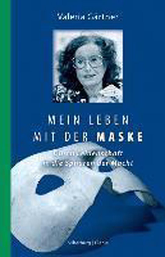 Gärtner, V Mein Leben mit der Maske, Valeria Gärtner 9783842530010