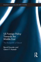 Routledge Global Security Studies - US Foreign Policy Towards the Middle East