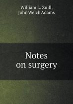 Notes on Surgery