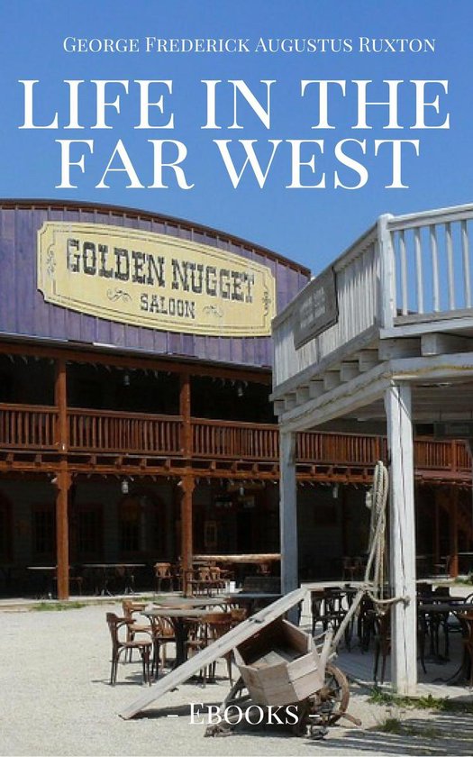 Life in the Far West - cover