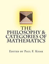 The Philosophy & Categories of Mathematics