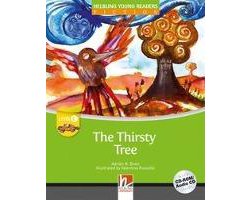 The Thirsty Tree - Young Reader Level C with Audio CD