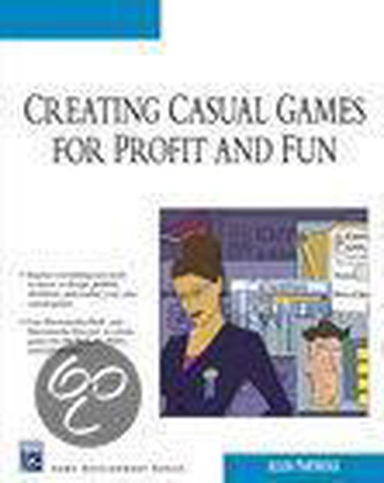 Creating Casual Games For Profit And Fun - cover