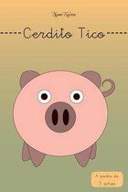 Cerdito Tico