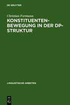 Linguistische Arbeiten- Konstituentenbewegung in der DP-Struktur