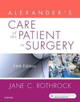 Test Bank for Alexander's Care of the Patient in Surgery, 16th Edition by Jane C. Rothrock, 9780323479141, Covering Chapters 1-30 | Includes Rationales