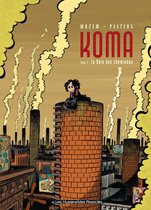 Koma 1 - La Voix des cheminées