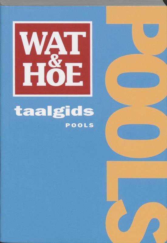 Cover van het boek 'Wat & Hoe taalgids Pools'