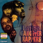 Latino Gangster Rappers