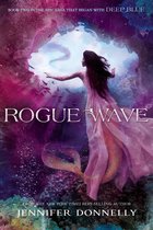Novel 2 - Waterfire Saga, Book Two: Rogue Wave