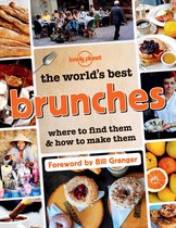 Lonely Planet the World's Best Brunches