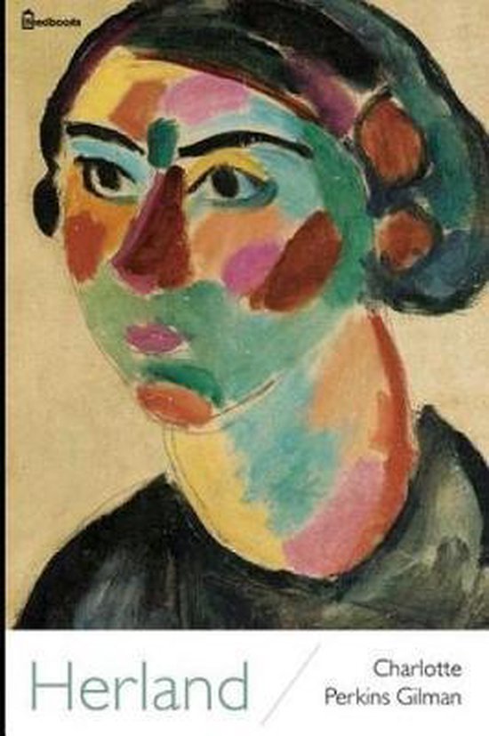 Herland, Charlotte Perkins Gilman 9781791891442 Boeken
