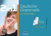 2 In 1. Deutsche Grammatik Zum Nachschhlagen