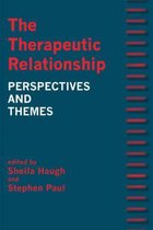 The Therapeutic Relationship