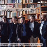 Andrea Lucchesini & Andrea Lumachi & Quartetto di Cremona - Saint-Saëns: Piano Quintet & String Quartet No. 1 (CD)