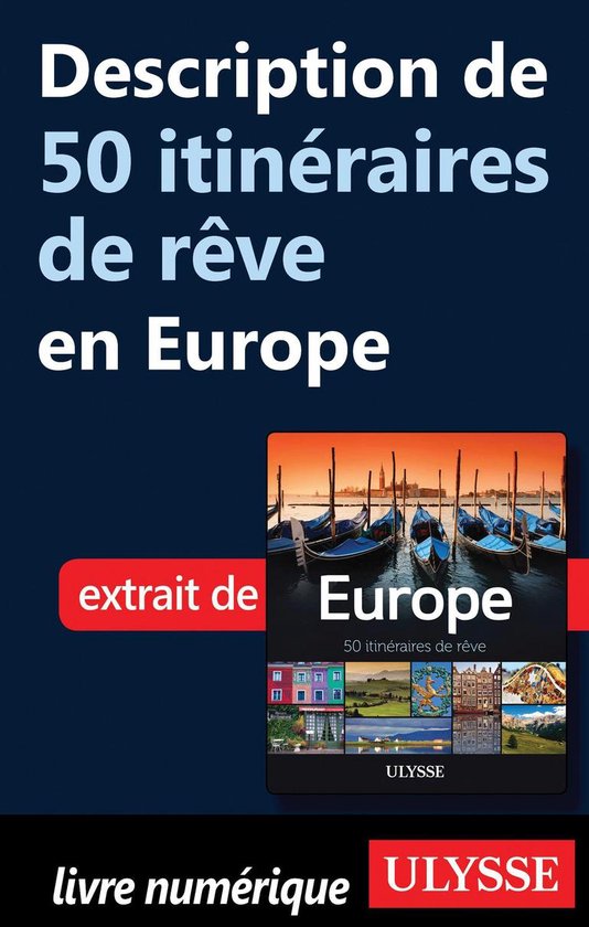 Description de 50 itinéraires de rêve en Europe - cover