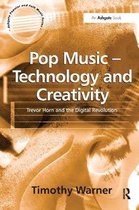 Pop Music - Technology and Creativity