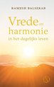 Vrede en harmonie in het dagelijks leven
