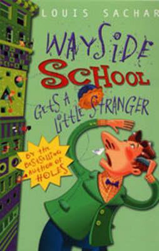 Wayside School Gets a Little Stranger, Louis Sachar 9780747569114